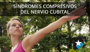 SÍNDROMES COMPRESIVOS DEL NERVIO CUBITAL