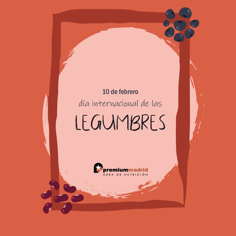 10 de febrero – Día mundial de las legumbres